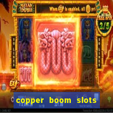 copper boom slots paga mesmo